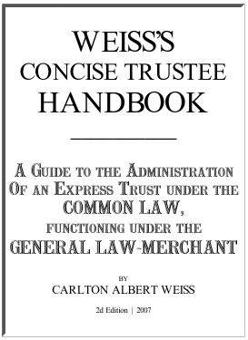 Weiss's Concise Trustee Handbook